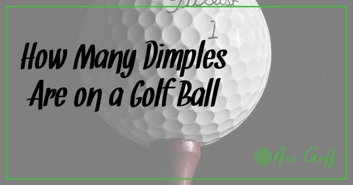 How Many Dimples Are on a Golf Ball