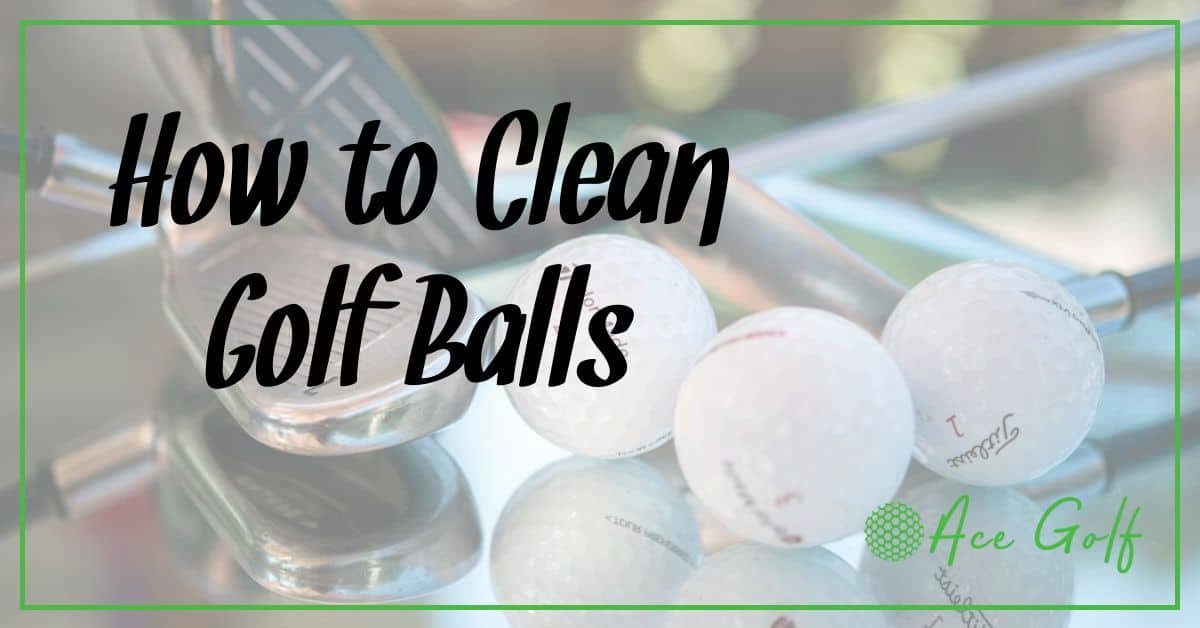 How to Clean Golf Balls