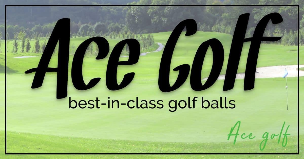 ace golf balls featured image